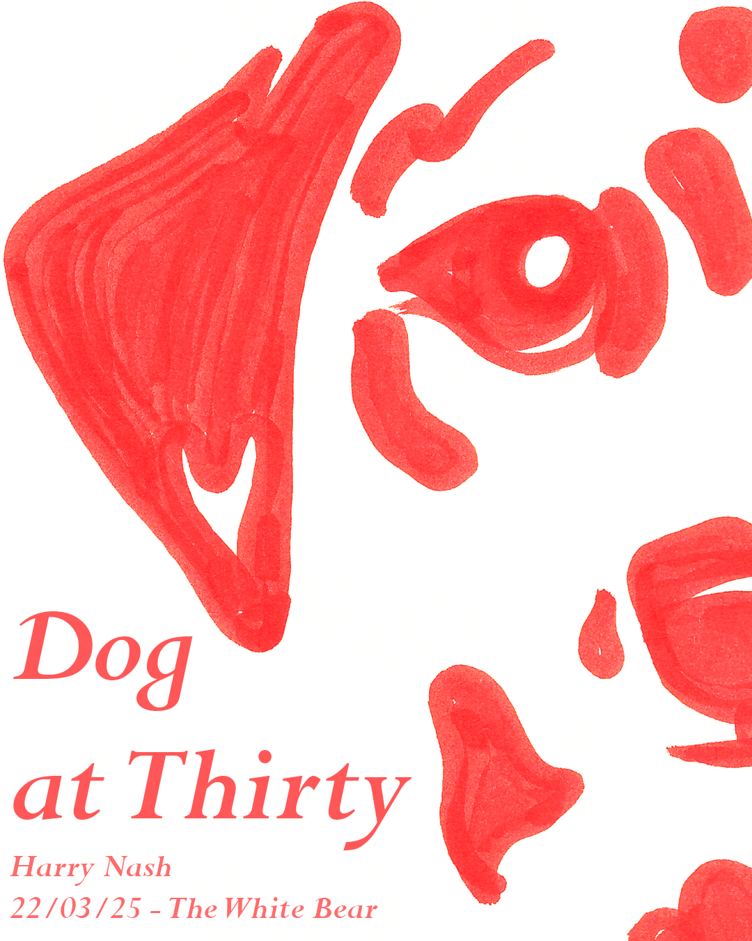 Dog at Thirty